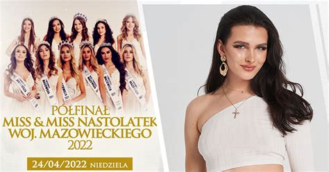 Natalia Kowalczyk Z Gostynina Walczy O Tytu Miss Wojew Dztwa Mazowieckiego