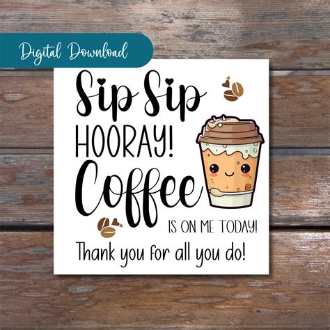 Sip Sip Hooray Printable Tag - Coffee Appreciation Tags - Digital
