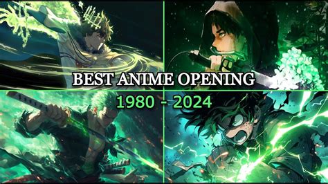 Best Anime Opening Of Every Year Mejor Opening Anime De