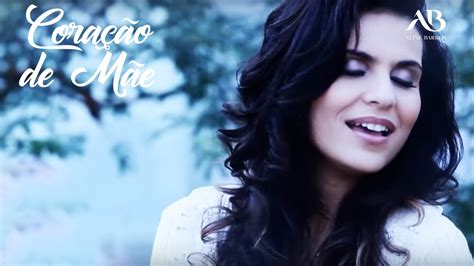 Coração De Mãe Aline Barros - Aline Barros - Coração de Mãe - Clipe Oficial - YouTube