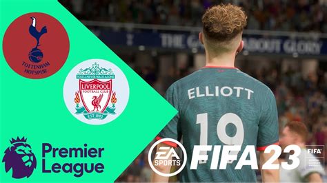 Tottenham Hotspur Vs Liverpool Premier League 22 23 At Hotspur Stadium Full Macth Fifa 23