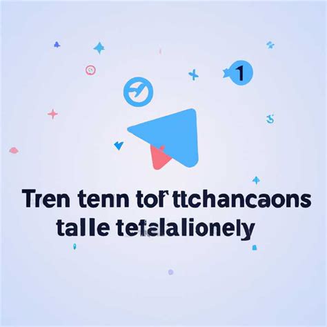 Telegram Kanallarında Arama Yapmanın ve Katılım Göstermenin Yolları 2024