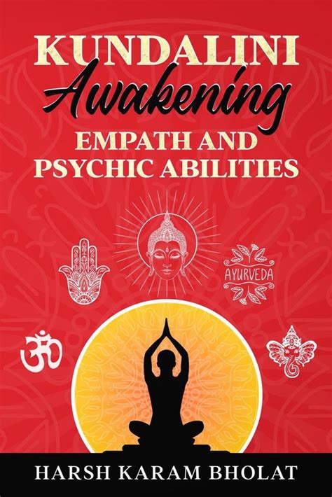 Kundalini Awakening Empath Psychic Abilities A Comprehensive Guide