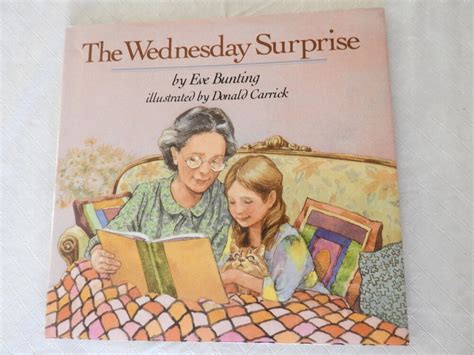 The Wednesday Surprise By Eve Bunting Illustrated Signed Autographed BH