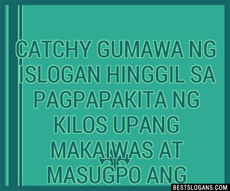 Catchy Gumawa Ng I Hinggil Sa Pagpapakita Ng Kilos Upang Makaiwas