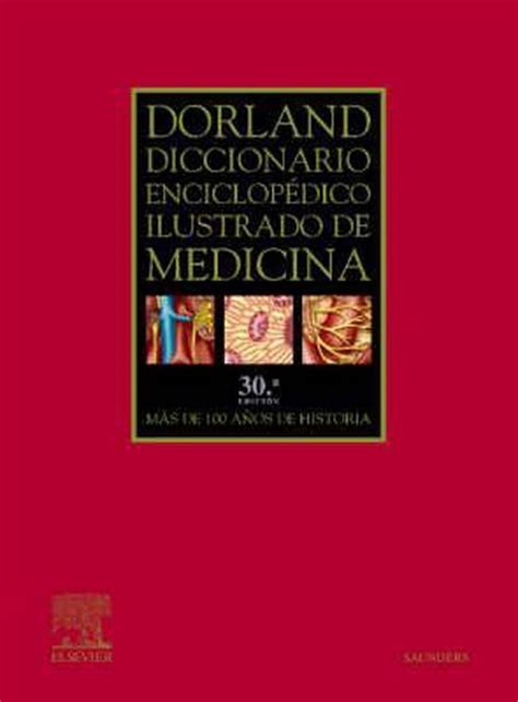 Diccionario Dorland Enciclop Dico Ilustrado De Medicina Dorland