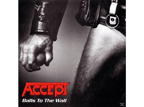 Accept Balls To The Wall CD Online Kaufen MediaMarkt