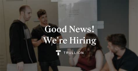 Careers Trullion Trullion