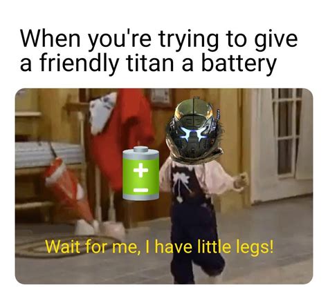 I got a battery over here!!🔋 : r/titanfall