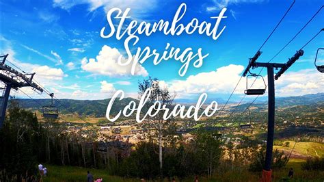 Steamboat Springs Colorado Full Tour What To Do In Steamboat Springs Youtube