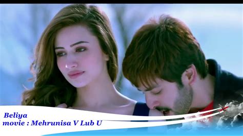 Beliya Full Video Mehrunisa V Lub U Sana Javed Danish Taimoor