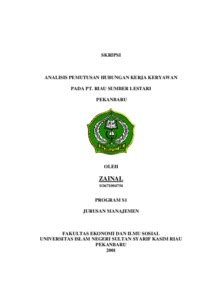 ANALISIS PEMUTUSAN HUBUNGAN KERJA KERYAWAN PADA PT RIAU SUMBER LESTARI