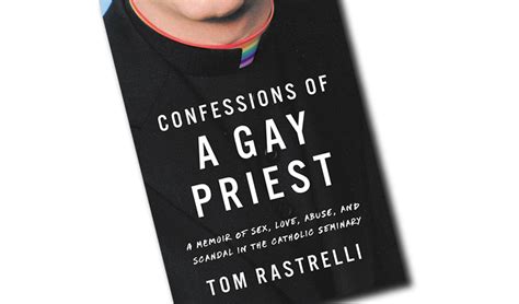 Book Review Confessions Of A Gay Priest Dallas Voice