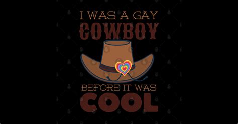 Gay Cowboy Lgbtq Funny Gay Gifts Sticker TeePublic