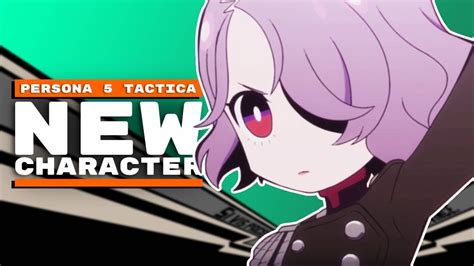 Meet Erina The New Phantom Thief Persona 5 Tactica YouTube