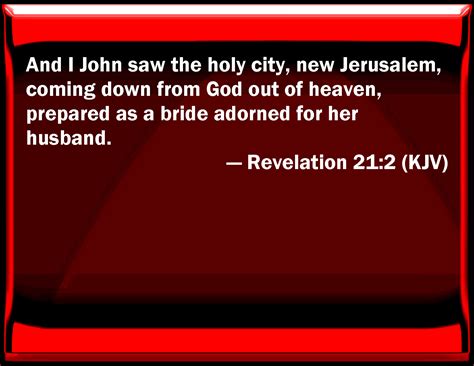 Revelation 212 And I John Saw The Holy City New Jerusalem Coming