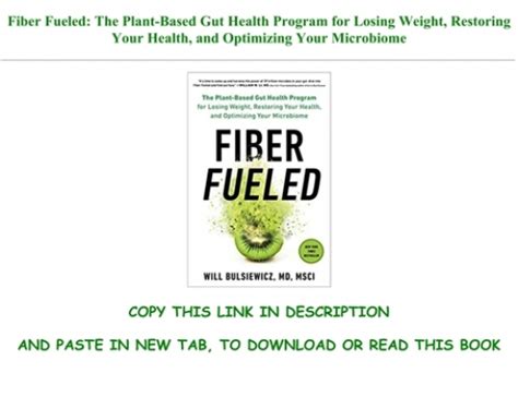 [Ebook]^^ Fiber Fueled: The Plant-Based Gut Health Program for Losing ... 