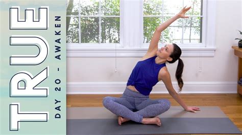 True Day Awaken Yoga With Adriene