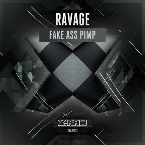 Stream Ravage Fake Ass Pimp By RVAGE Listen Online For Free On SoundCloud