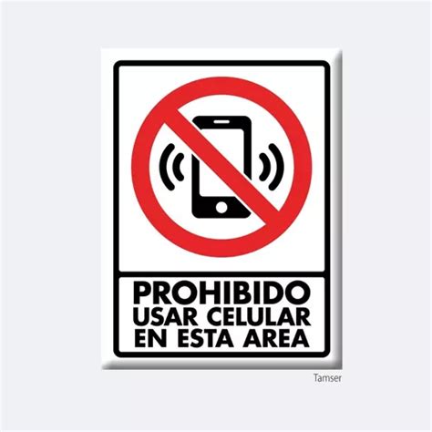 Se Alamiento Letrero Prohibido Usar Celular X Cm Env O Gratis