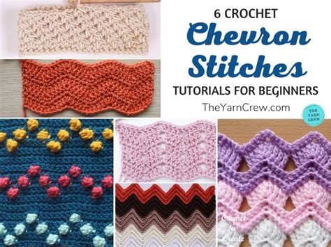 Crochet Chevron Stitch Tutorials For Beginners The Yarn Crew