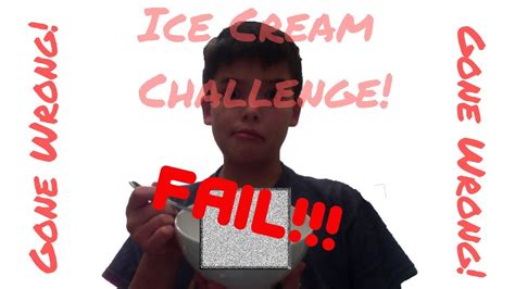 Ice Cream Challenge!!! Must See EPIC FAIL! |Ice Cream Challenge Part 1 ...