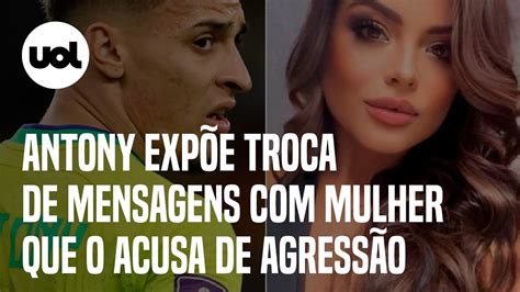 Antony Expõe Suposta Troca De Mensagens Com Mulher Que O Acusa De