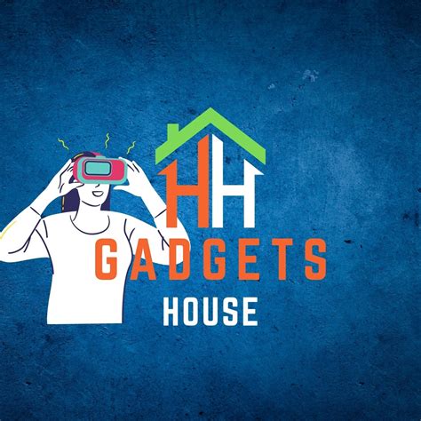 GADGETS HOUSE