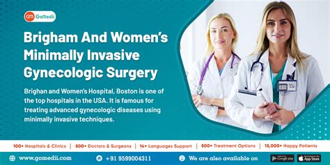 How Good Is Brigham And Womens Minimally Invasive Gynecologic Surgery