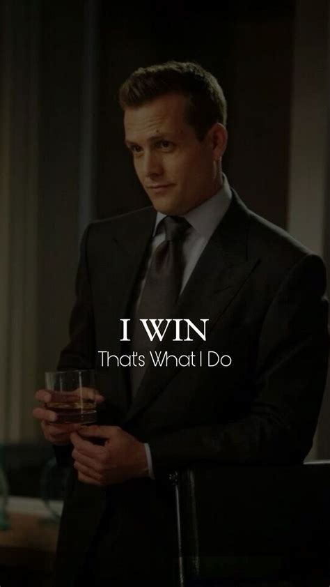 Harvey Specter Quote Wallpaper Man Up Quotes Wise Quotes Words Quotes