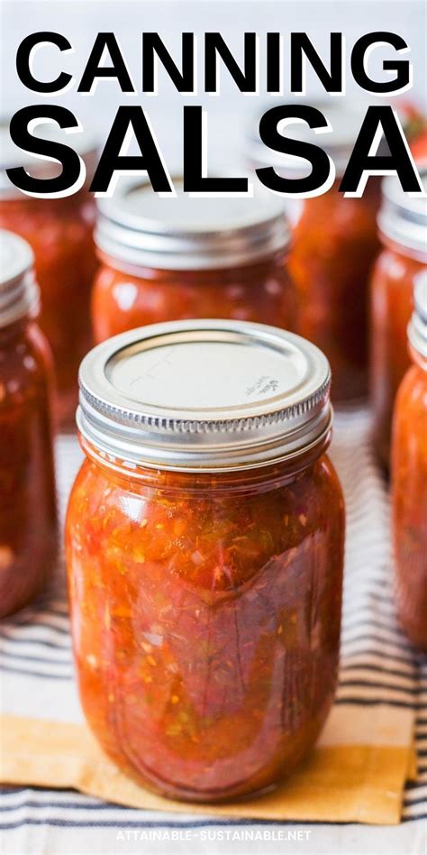 Canning Salsa The Very Best Salsa Recipe For Preserving Your Own