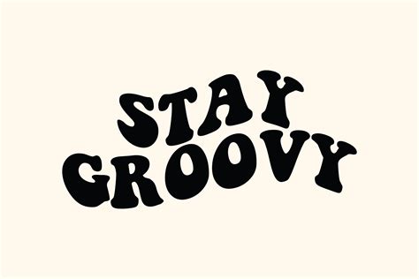 Stay Groovy Svg By North Sea Studio Thehungryjpeg