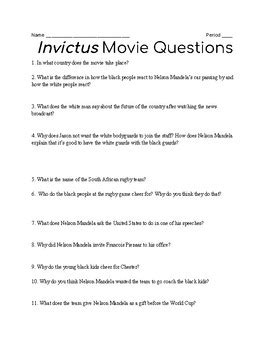 Invictus Movie Questions By Sean Labua Tpt