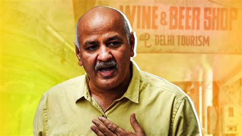 Delhi Liquor Policy Case Manish Sisodias Aide To Turn Approver