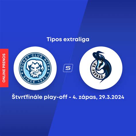 Hk Nitra Hk Poprad Online Z Tvr Fin Le Play Off Tipos Extraliga