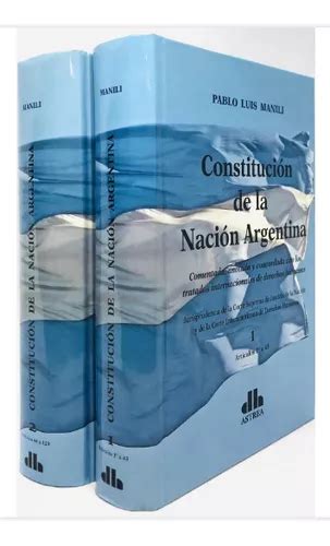 Constitucion De La Nación Argentina Comentada Anotada Y Concordada Con