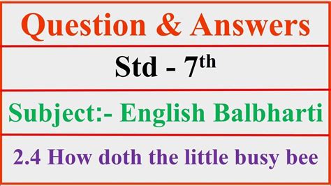 Class 7 How Doth The Little Busy Bee Question And Answers 24 How Doth