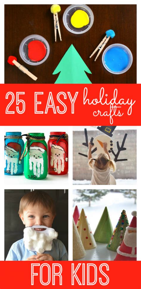 25 Fun and Easy Holiday Crafts for Kids - My Life and Kids