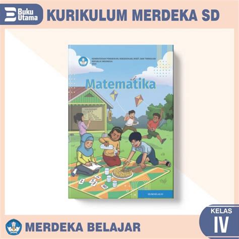 Matematika Untuk Sdmi Kelas Iv Kelas 4 Kurikulum Merdeka