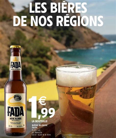 Promo Bière Blonde Fada chez Intermarché iCatalogue fr