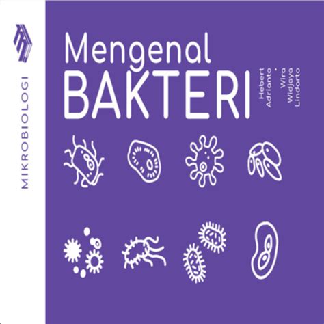 Promo SERI MIKROBIOLOGI MENGENAL BAKTERI Jakarta Timur Penerbit