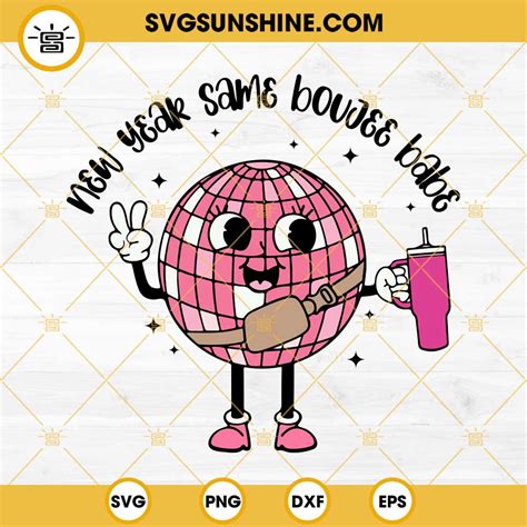 Pink Disco Ball New Year Same Boujee Babe SVG Disco Ball Tumbler Cup New Year SVG