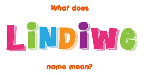 Lindiwe Name Meaning Of Lindiwe