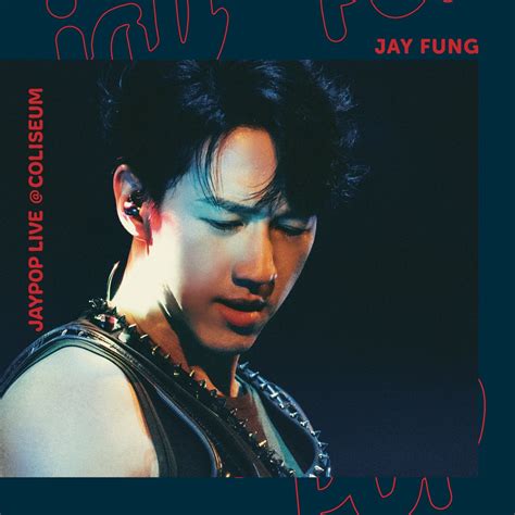 Jay Fung Jaypop Live Coliseum Reviews Album Of The Year