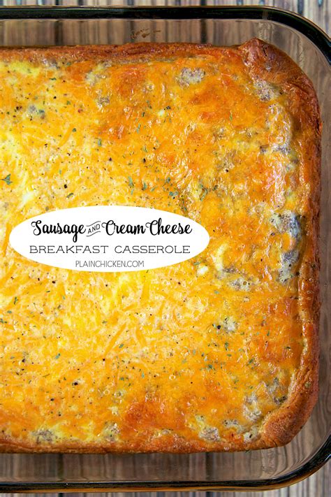 Sausage And Cream Cheese Breakfast Casserole Plain Chicken