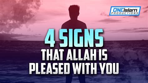 Signs That Allah Is Pleased With You Youtube