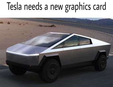 41 Funny Telsa Cybertruck Memes That You Musk Check Out Funny Gallery Ebaums World