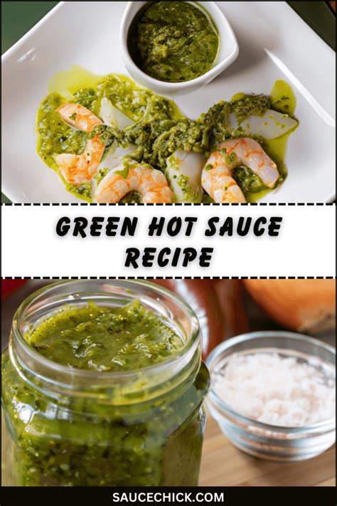 Green Hot Sauce Recipe Make Your Taste Buds Tingle