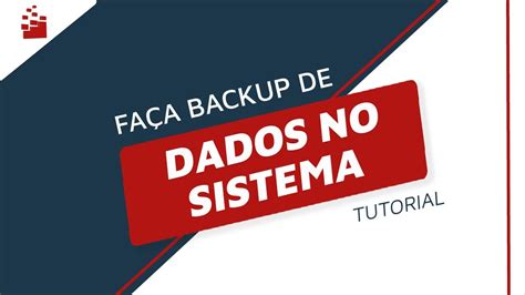 Como Realizar Backup De Dados Gest Oclick Tutoriais Youtube