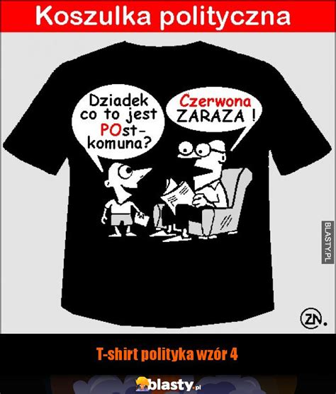 T shirt polityka wzór 4 memy gify i śmieszne obrazki facebook tapety